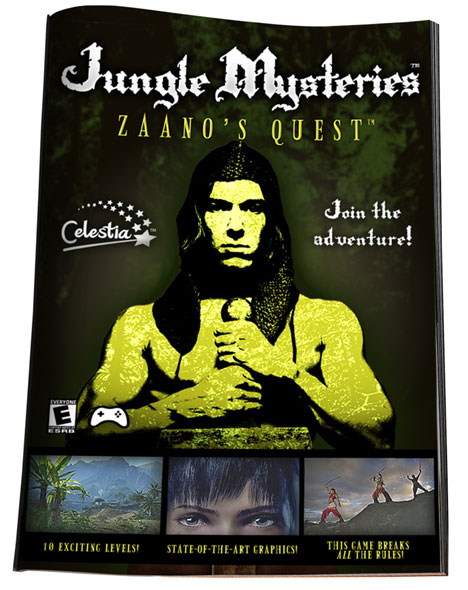 Image of a magazine ad featuring screen shots of a video game and the Celestia logo; text reads: 'Jungle Mysteries: Zaano's Quest TM.'