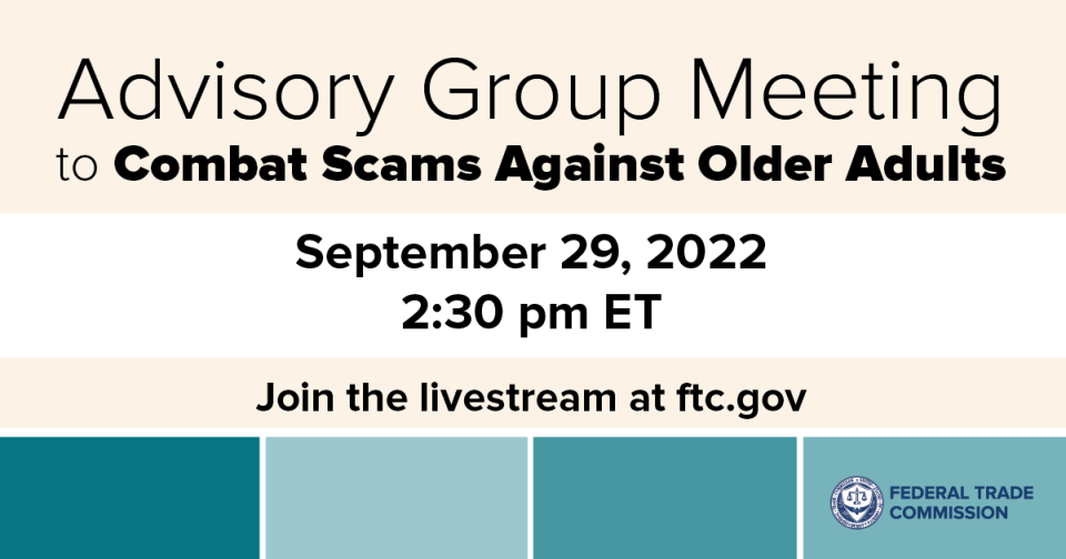 Scams Against Older Adults Advisory Meeting