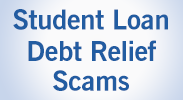 Student Loan Debt Relief Scams