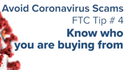 Avoid Coronavirus Scams - Tip 4: Know Who You Are Buying From